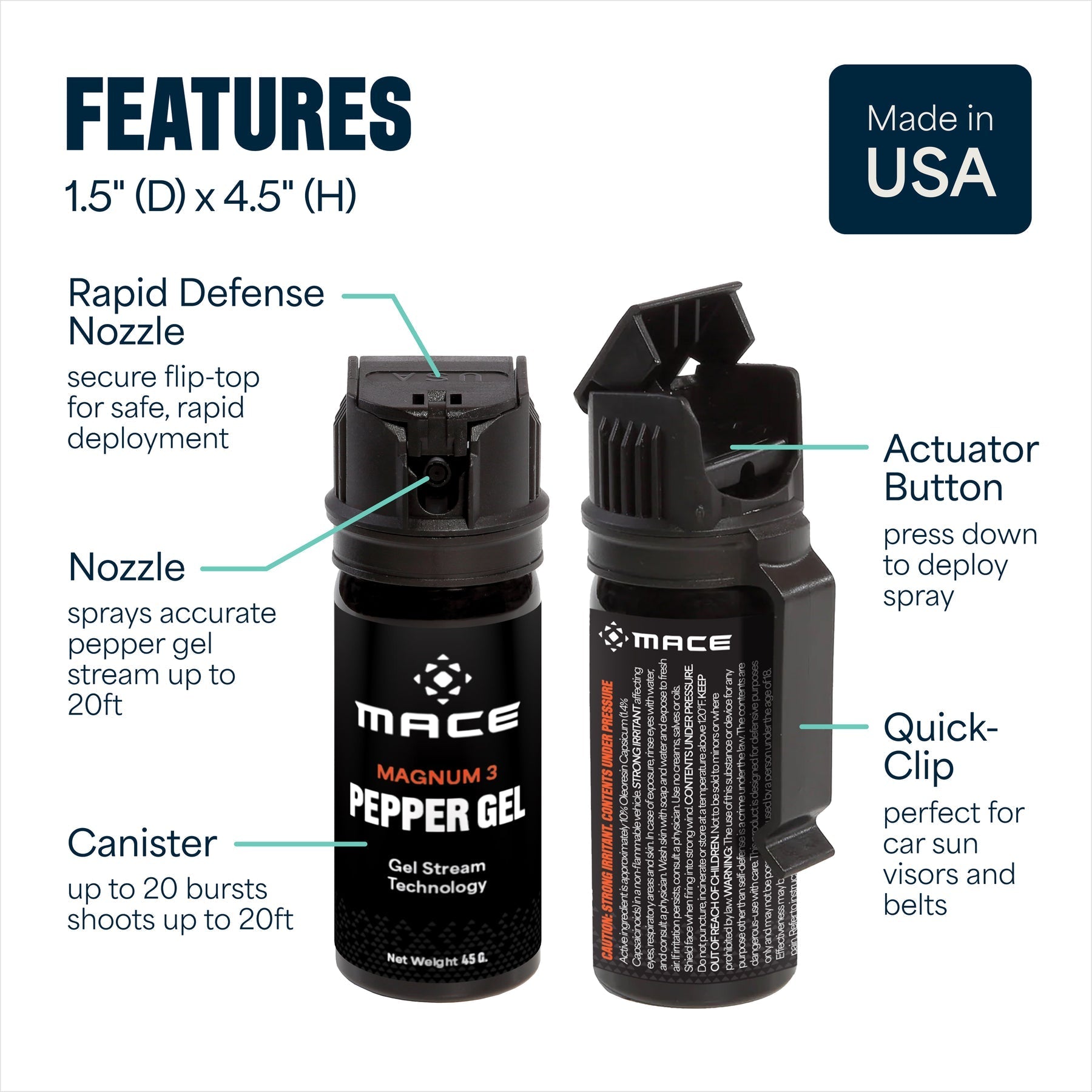 MACE Magnum 3 Pepper Gel features: flip top nozzle, actuator button, quick clip, 1.5 x 4.5 in, Made in USA