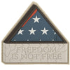 Maxpedition Freedom Is Not Free Morale Patch - Clothing &amp; Accessories
