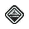 Maxpedition It Happens Morale Patch - Clothing &amp; Accessories