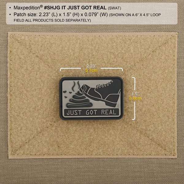 Maxpedition It Just Got Real Patch - Clothing &amp; Accessories