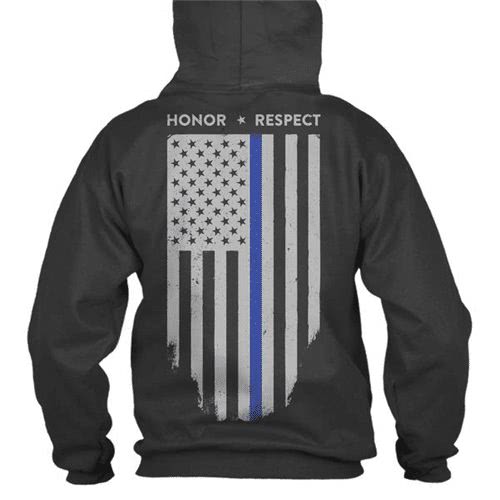 Thin Blue Line Hoodie - Honor/Respect Thin Blue Line Flag